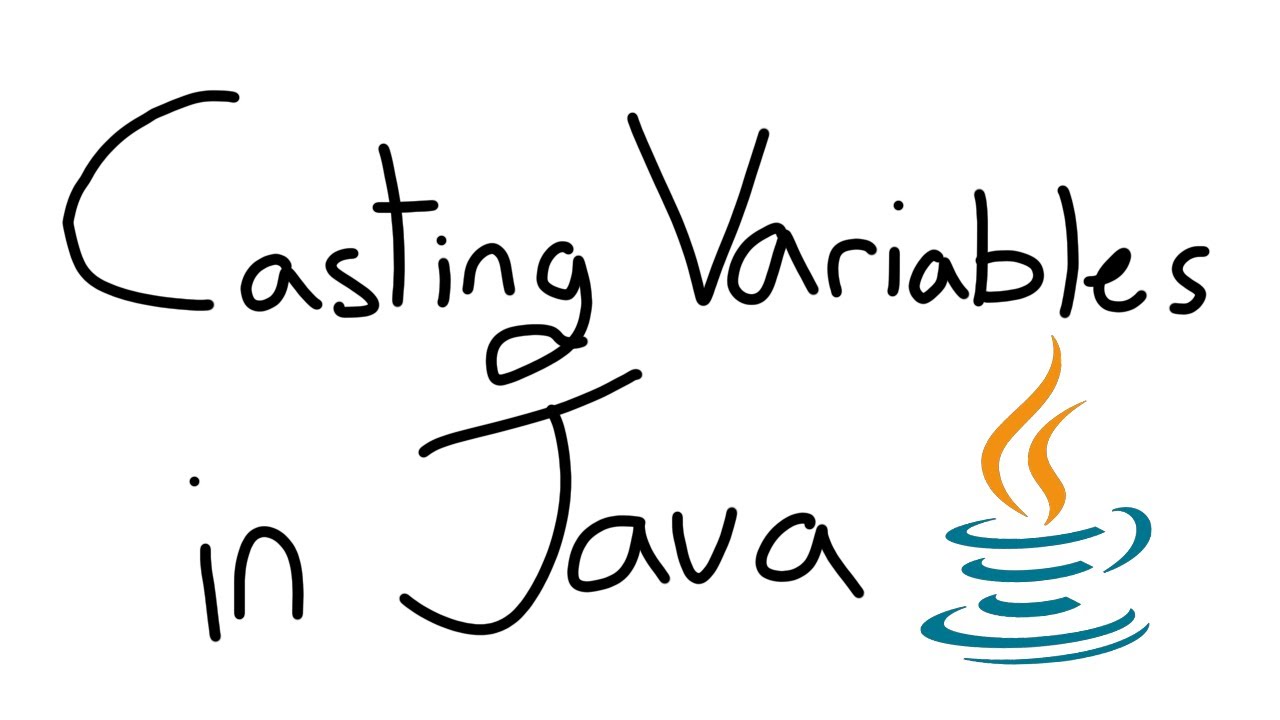 Casting Variables In Java Tutorial Youtube