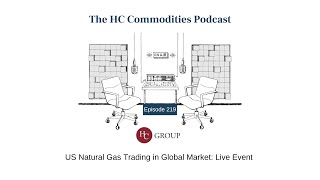 US Natural Gas Trading in a Global Market: Live Event Hosted by Six One Commodities