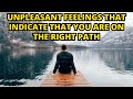 12 uncomfortable signs that prove you are moving on the right path to success! spirituality