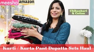 Meesho \u0026 Amazon Kurti Pant Dupatta Haul l Chikankari Kurti l Dream Simple