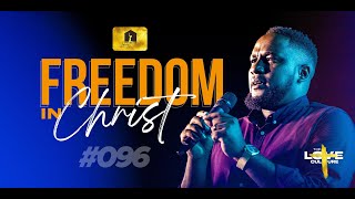 FREEDOM IN CHRIST -  D'reign | House Of Love #096