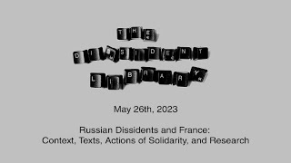 The Dissident Library: Russian Dissidents and France