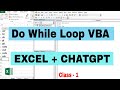 Do While Loop VBA || EXCEL + CHATGPT - Class 1