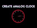 How to Create  Analog Clock  using HTML, CSS and JavaScript | JavaScript Project