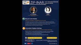ZIPINAR: 1) Be your own Master 2) Innovative Problem Solving