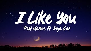 Post Malone - I Like You (lyrics) ft. Doja Cat