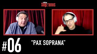 Talking Sopranos #6 "Pax Soprana"