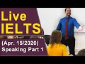 IELTS Live - Speaking Part 1 - Giving Great Answers!