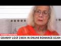 84 Years Old Granny Lost $100K in a Devastating online Romance Scam