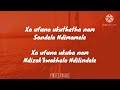 Ngihamba Nawe: Simmy ft. Sino msolo lyrics #simmy #sinomsolo