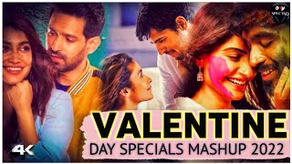DAY-SPECIALS • THE VALENTINE DAY SPECIAL MASHUP 2022 | ROMANTIC LOVE MASHUP | LATEST SONGS 4K VIDEOS