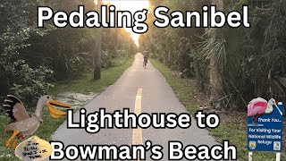 A Sanibel to Captiva Pedaling Adventure #sanibelisland #islandtime #bicycle #captiva #nationalpark