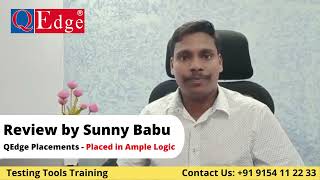 #Testing #Tools Training & #Placement  Institute Review by Sunny Babu | @qedgetech  Hyderabad