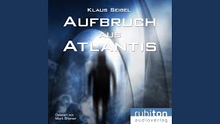 Kapitel 01 - Aufbruch aus Atlantis