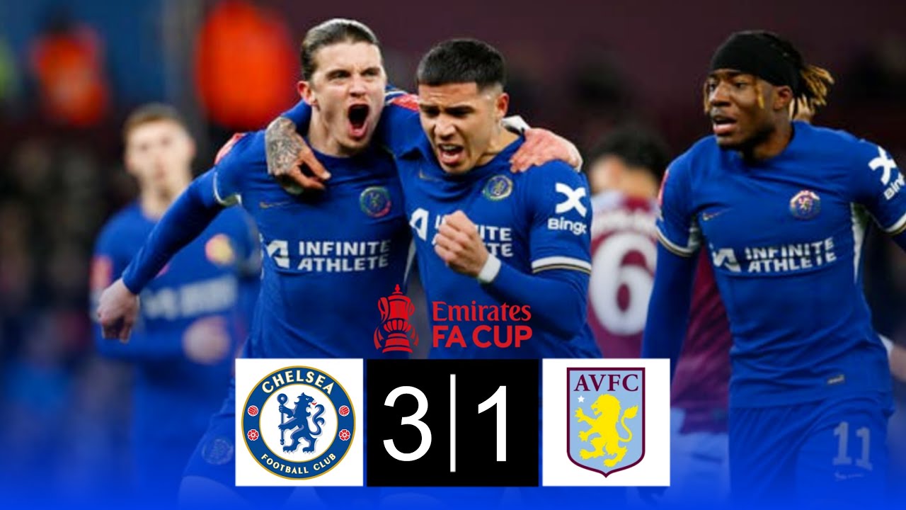 CHELSEA VS ASTON VILLA (3-1) FA CUP 2023/2024 | CONOR GALLAGHER & ENZO ...