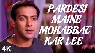 Pardesi Maine Mohabbat Kar Lee |  Salman Khan Composes a Song | Salman K | Rani M | 4K  | HD Audio