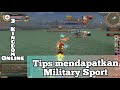 3 Kingdom Online Tips Cara mendapatkan Military Sport