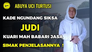 ABUYA UCI KADE NGUNDANG SIKSA