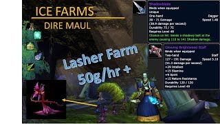 Dire Maul Farm + 50g/hr Lasher Farm Classic WoW