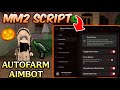 MM2 Script 🍬 | Aimbot, Autofarm, ESP | Pastebin 2025 (No Key!)