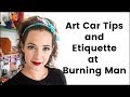 Art Car Tips and Etiquette at Burning Man