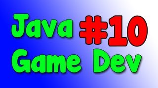 Java Game Development #10 - Shooting Bullets!