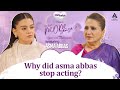 Why did Asma Abbas stop acting? ft. Asma abbas on What MomSense?! With Zara Noor Abbas