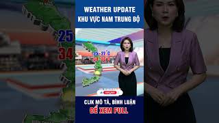 Thời tiết Đà Nẵng đến Bình Thuận mưa nắng đan xen ngày 26/6/2023