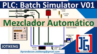 Programación PLC || Mesclador Automático || Batch Simulator || LogixPRO || V.01