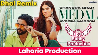 Medal Dhol Mix Lahoria Production  Feat Dj Bubby Production New Punjabi Song 2024