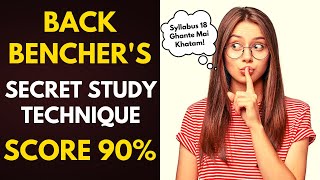 Backbencher's Secret Trick to Complete Syllabus and Score 90% for Exam | #tipsandtricks