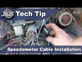 JBugs - Tech Tip - Speedometer Cable Installation