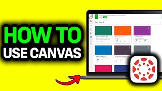 How Do I Use Canvas As A Student? - Canvas Tutorial
