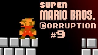 CORRUPTION [#9]: Super Mario Bros.