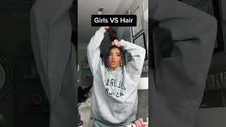 Girls VS Hair #Shorts
