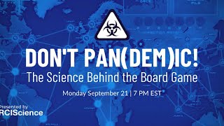 Don’t Pan(dem)ic! The Science Behind The Board Game