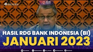 Hasil RDG Bank Indonesia (BI) Januari 2023 | IDX CHANNEL