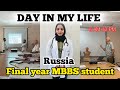 DAY IN MY LIFE OF A FINAL YEAR MEDICAL STUDENT IN RUSSIA 🇷🇺 6 am to 12 pm