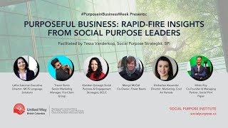 Purposeful Business: Rapid-Fire Session with Social Purpose Leaders
