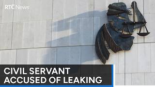 Man accused of leaking Government information | RTÉ News