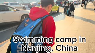 Swim Meet VLOG | Nanjing, China