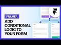 How to Add Conditional Logic in Framer Forms