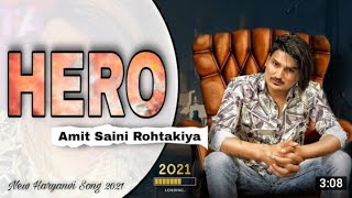 HERO - Amit Saini Rhotkiya new haryanvi song (official audio). by singar update #amitsainirhtakiya