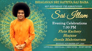 Sri Sathya Sai Baba 95th Birthday | Live Evening Celebrations | Sai Illam