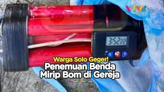 GEGER! Ada Benda Mirip Bom di Gereja Purbayan Solo