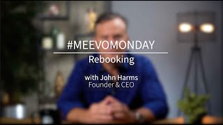 Meevo Monday- Rebooking