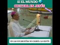 si el mundo creyera en jesús en las eucaristías no cabría la gente