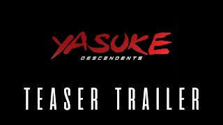 Yasuke: Descendents teaser trailer