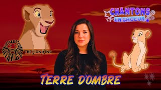 Terre d'ombre / version francaise de Shadowland, The Lion King - Chantons en choeur