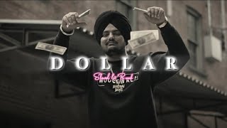 Dollar (Slowed & Reverb)- Sidhu Moosewala | Byg Byrd